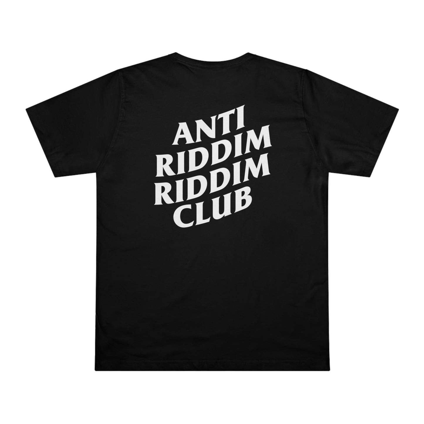 ANTI RIDDIM CLUB TEE